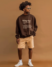 Load image into Gallery viewer, King-ing Premium Sweatshirt (Chocolate)