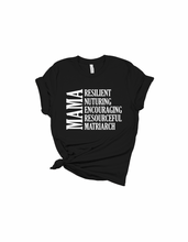 Load image into Gallery viewer, "Mama" Adjectives Premium Tee (More Colors Available)