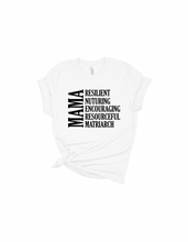 Load image into Gallery viewer, "Mama" Adjectives Premium Tee (More Colors Available)
