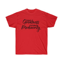 Load image into Gallery viewer, Striving for Greatness Premium Tee - (More Colors Available)
