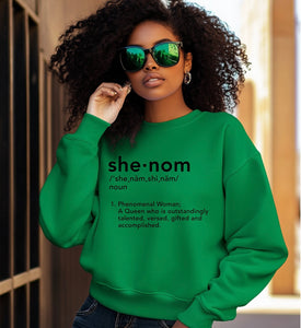 She-Nom Premium Sweatshirt