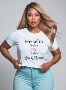 He who finds Premium Tee