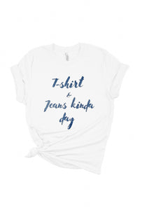 “Jeans” Premium Tee (More colors available)
