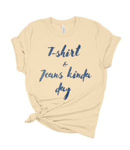 “Jeans” Premium Tee (More colors available)