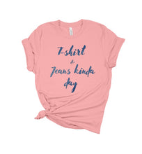 Load image into Gallery viewer, “Jeans” Premium Tee (More colors available)
