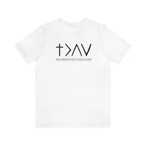 God is Greater Premium Tee (More Colors Available)