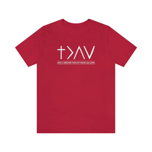 God is Greater Premium Tee (More Colors Available)