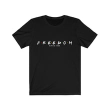 Load image into Gallery viewer, Freedom Premium Tee
