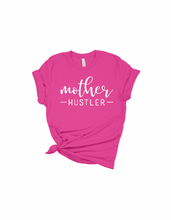 Load image into Gallery viewer, Mother Hustler Premium Tee (More Colors Available)
